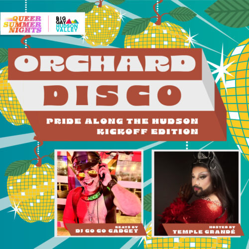 Orchard Disco Pride Along The Hudson Kickoff Edition Big Gay Hudson