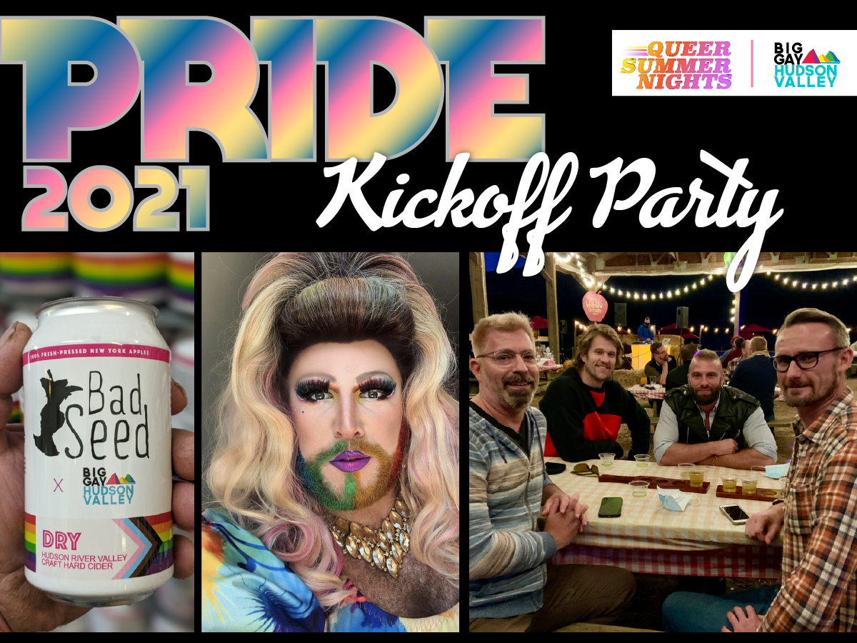 Queer Summer Nights Pride Kickoff Party Big Gay Hudson Valley