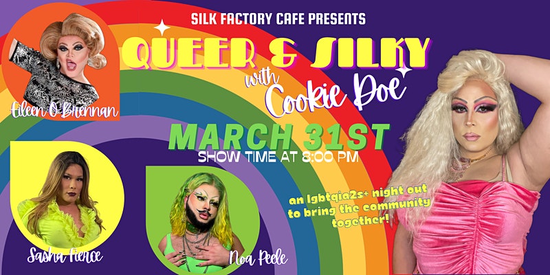 Queer Silky Featuring Cookie The Queens Big Gay Hudson Valley